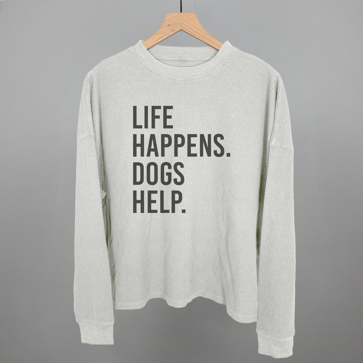 Life Happens Dogs Help